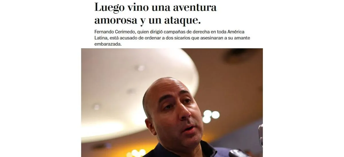 El caso Cerimedo llega a EEUU: El Washington Post revela detalles del exasesor de Paz, de su caída y su vínculo con otros líderes y el poder